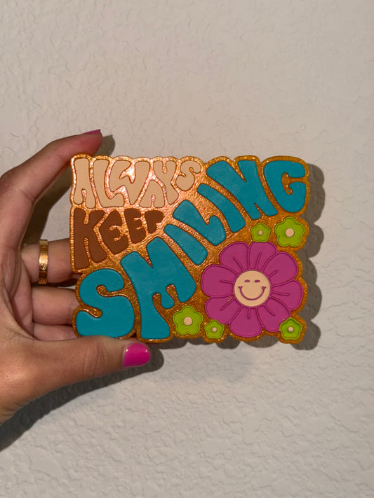 Fall “always keep smiling”